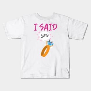 I Said Yes! - Bride To Be Kids T-Shirt